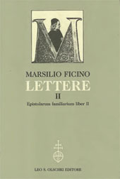 E-book, Lettere : II, Ficino, Marsilio, 1433-1499, L.S. Olschki