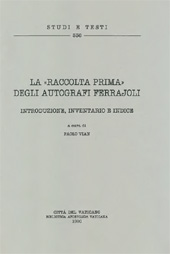E-book, La Raccolta prima degli autografi Ferrajoli : introduzione, inventario e indice, Biblioteca apostolica vaticana