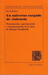 E-book, Un universo cargado de violencia : presentación, aproximación y documentación de la obra de Mempo Giardinelli, Vervuert