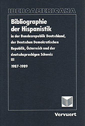 eBook, Bibliographie der Hispanistik in der Bundesrepublik Deutschland, Österreich und der deutschsprachigen Schweiz, Iberoamericana  ; Vervuert
