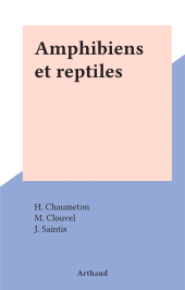 E-book, Amphibiens et reptiles, Arthaud (réédition numérique FeniXX)