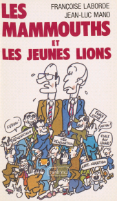E-book, Les Mammouths et les jeunes lions : À la recherche de la deuxième droite, Belfond (réédition numérique FeniXX)