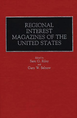 E-book, Regional Interest Magazines of the United States, Riley, Sam., Bloomsbury Publishing