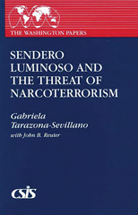 E-book, Sendero Luminoso and the Threat of Narcoterrorism, Tarazona-Sevillano, Gabriela, Bloomsbury Publishing