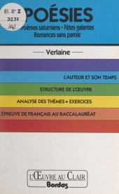 E-book, Poésies, Verlaine : poèmes saturniens, fêtes galantes, romances sans parole, Bordas (réédition numérique FeniXX)