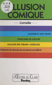 E-book, L'illusion comique, Corneille, Bordas (réédition numérique FeniXX)