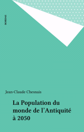 E-book, La Population du monde de l'Antiquité à 2050, Bordas (réédition numérique FeniXX)