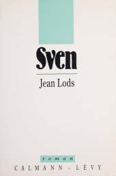 E-book, Sven, Calmann-Lévy (réédition numérique FeniXX)