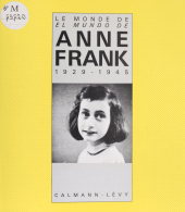 E-book, Le Monde d'Anne Frank, Calmann-Lévy (réédition numérique FeniXX)