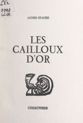 E-book, Les cailloux d'or, Caractères (réédition numérique FeniXX)