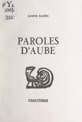 E-book, Paroles d'aube, Caractères (réédition numérique FeniXX)