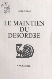 E-book, Le maintien du désordre, Caractères (réédition numérique FeniXX)