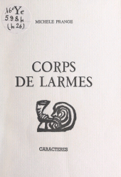 E-book, Corps de larmes, Caractères (réédition numérique FeniXX)