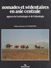 E-book, Nomades et sédentaires en Asie centrale : apports de l'archéologie et de l'ethnologie, CNRS Éditions (réédition numérique FeniXX)