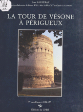 E-book, La tour de Vésone à Périgueux : Temple de Vesunna Petrucoriorum, CNRS Éditions (réédition numérique FeniXX)