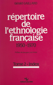 E-book, Répertoire de l'ethnologie française (2) : 1950-1970, CNRS Éditions (réédition numérique FeniXX)