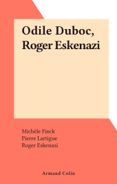 eBook, Odile Duboc, Roger Eskenazi, Armand Colin (réédition numérique FeniXX)