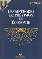 eBook, Les méthodes de prévision en économie, Armand Colin (réédition numérique FeniXX)