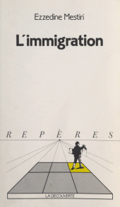 E-book, L'immigration, La Découverte (réédition numérique FeniXX)