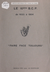E-book, Le 10e BCP de Dantzig au Constantinois par Saverne, Blaregnies, Nghia Lo, Service historique de la Défense (réédition numérique FeniXX)
