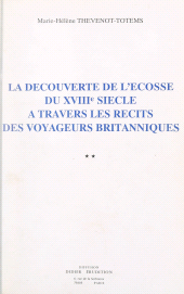 E-book, La découverte de l'Écosse du XVIIIe siècle à travers les récits des voyageurs britanniques (3), Didier (réédition numérique FeniXX)