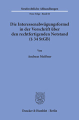 eBook, Die Interessenabwägungsformel in der Vorschrift über den rechtfertigenden Notstand (34 StGB)., Duncker & Humblot
