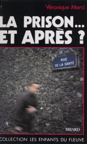 eBook, La prison... et après ?, Fayard (réédition numérique FeniXX)