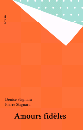 E-book, Amours fidèles, Fayard (réédition numérique FeniXX)