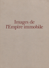 E-book, Images de l'Empire immobile, Fayard (réédition numérique FeniXX)