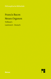 m, Neues Organon. Teilband 1 : Zweisprachige Ausgabe, Felix Meiner Verlag