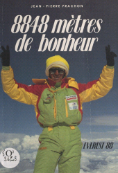 E-book, 8848 mètres de bonheur : Everest 88, FeniXX