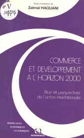 E-book, Commerce et développement à l'horizon 2000 : bilan et perspectives de l'action internationale, FeniXX