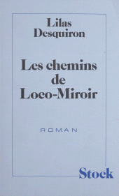 E-book, Les Chemins de Loco-Miroir, FeniXX