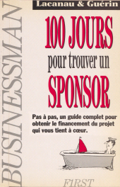 E-book, 100 jours pour trouver un sponsor, First (réédition numérique FeniXX)