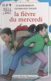 eBook, La fièvre du mercredi, Flammarion (réédition numérique FeniXX)