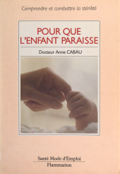eBook, Pour que l'enfant paraisse, Flammarion (réédition numérique FeniXX)