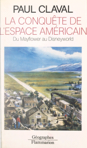 E-book, La conquête de l'espace américain : Du Mayflower au Disneyworld, Flammarion (réédition numérique FeniXX)