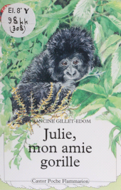 eBook, Julie, mon amie la gorille, Flammarion (réédition numérique FeniXX)