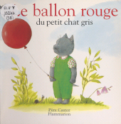 eBook, Le ballon rouge du petit chat gris, Flammarion (réédition numérique FeniXX)