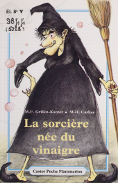 E-book, La Sorcière née du vinaigre, Flammarion (réédition numérique FeniXX)
