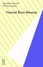 E-book, Vincent Beau-Museau, Hachette (réédition numérique FeniXX)