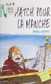 E-book, Match pour la Manche, Hachette (réédition numérique FeniXX)