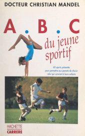 E-book, L'ABC du jeune sportif, Hachette (réédition numérique FeniXX)