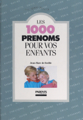 E-book, Les 1000 prénoms pour vos enfants, Hachette (réédition numérique FeniXX)