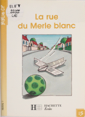 E-book, La Rue du Merle blanc, Hachette (réédition numérique FeniXX)