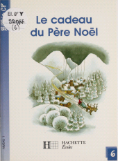 E-book, Le Cadeau du Père Noël, Hachette (réédition numérique FeniXX)