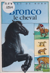 eBook, Bronco le cheval, Hachette (réédition numérique FeniXX)