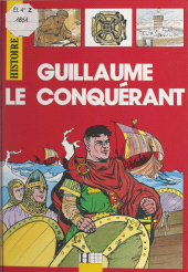 E-book, Guillaume le Conquérant, Hachette (réédition numérique FeniXX)