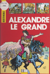 eBook, Alexandre Le Grand, Hachette (réédition numérique FeniXX)