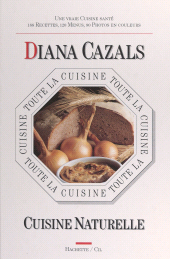 E-book, Toute la cuisine naturelle, Hachette (réédition numérique FeniXX)